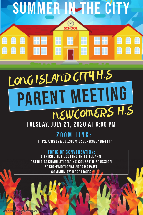 Summer in the City Parent Meeting flyer with LICHS / Newcomers HS